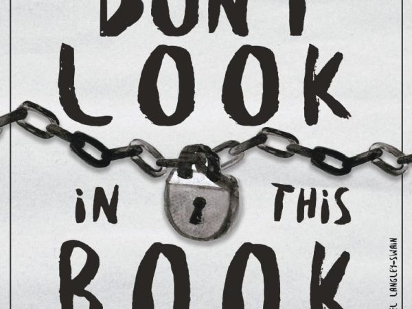 Don't Look In This Book by Samuel Langley-Swain