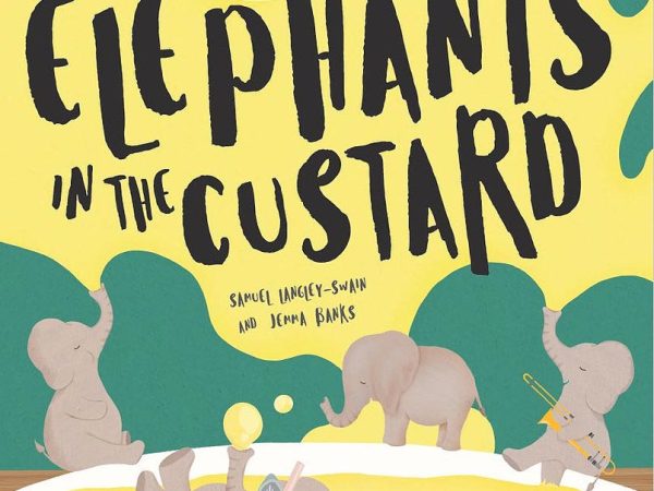 Elephants in the Custard by Samuel Langley-Swain
