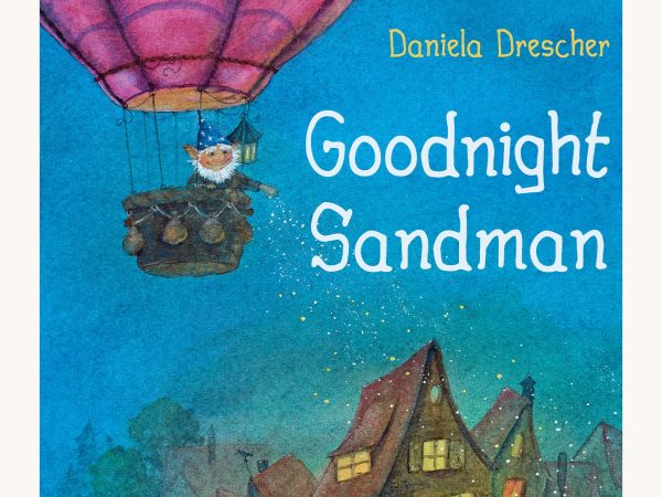 Goodnight Sandman by Daniela Drescher