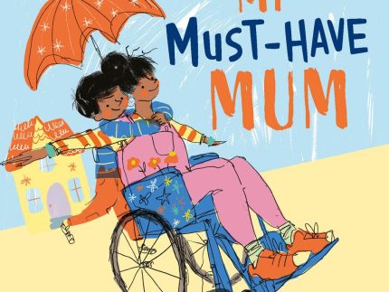My Must-Have Mum by Maudie Smith