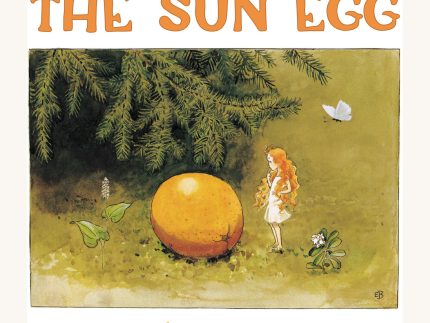 The Sun Egg by Elsa Beskow
